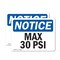 Signmission Max 30 PSI, 10 in W x Rectangle, Vinyl Decal OS-2PACK-NS-D-710-L-14155 - alternate 1